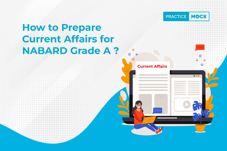 How to Prepare Current Affairs for NABARD Grade A