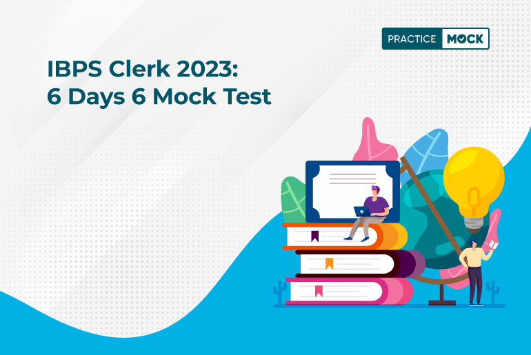 IBPS Clerk 2023 6 Days 6 Mock Test _17-8-2023 (1)