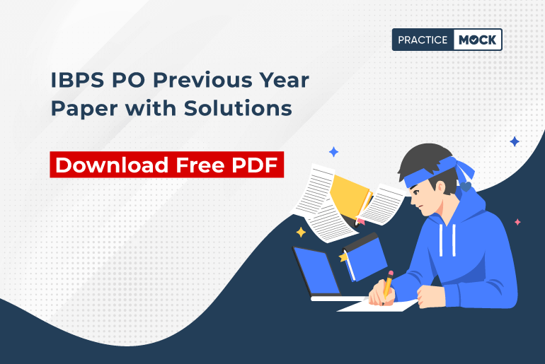 IBPS PO Previous Year Paper with Solutions