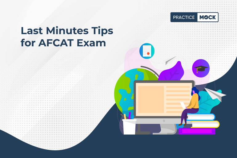 Last Minutes Tips for AFCAT Exam
