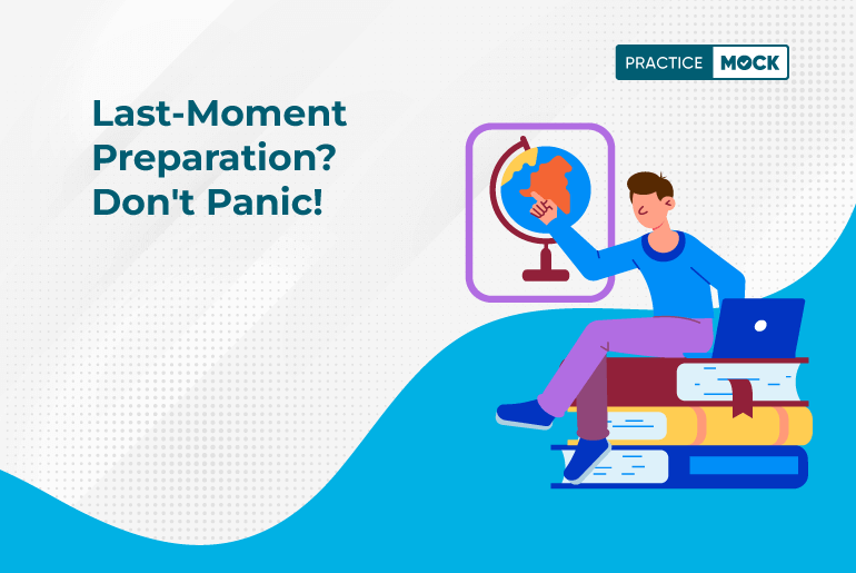 Last-Moment Preparation Don't Panic!_8-8-2023