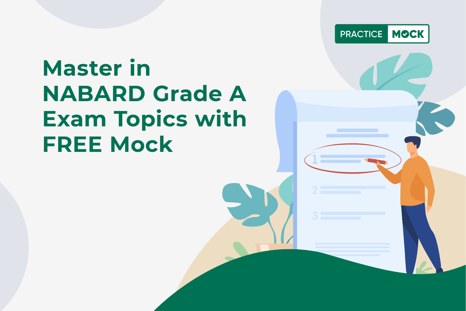 Master in NABARD Grade A Exam Topics with FREE Mock