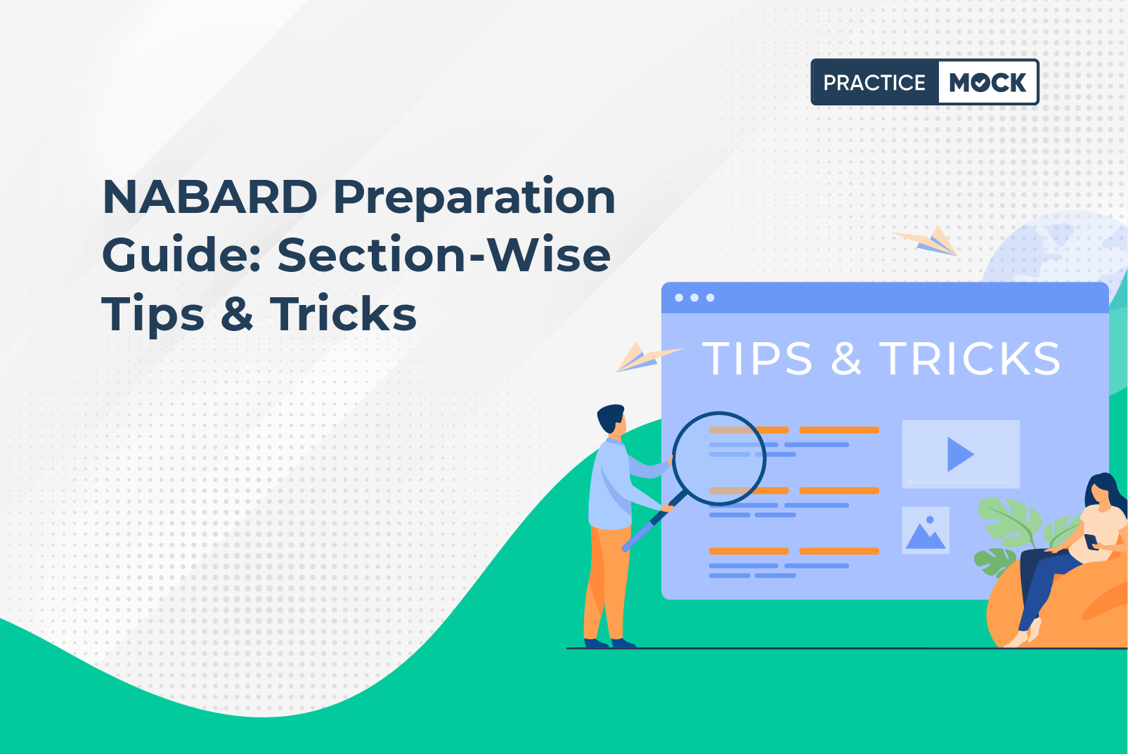 NABARD Preparation Guide Section-Wise Tips & Tricks