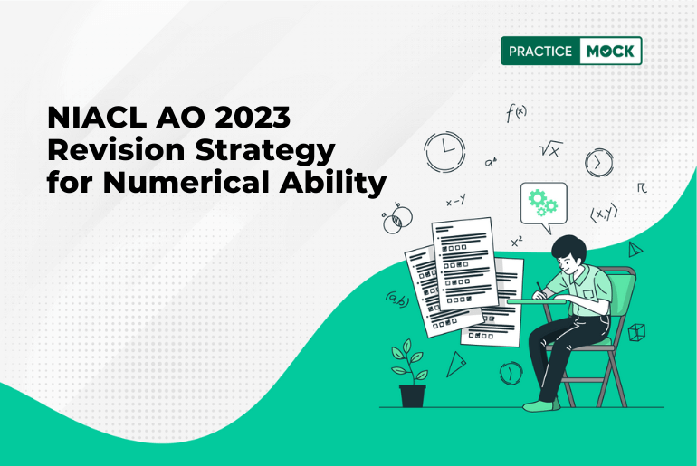 NIACL AO 2023 Revision Strategy for Numerical Ability