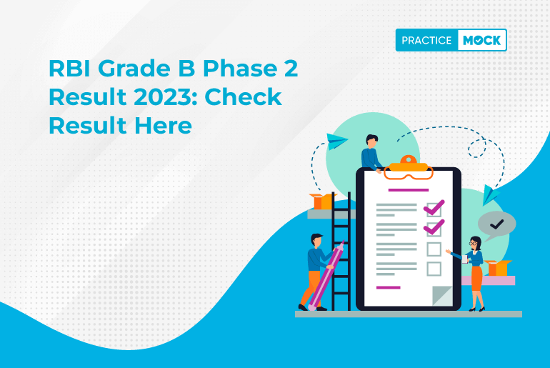 RBI Grade B Phase 2 Result 2023 Check Result Here