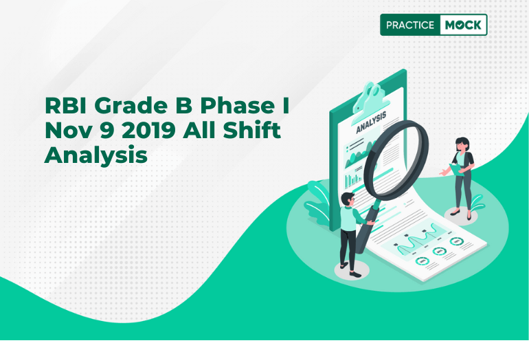 RBI Grade B Phase I Nov 9 2019 All Shift Analysis