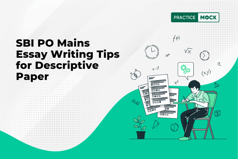 SBI PO Mains Essay Writing Tips for Descriptive Paper