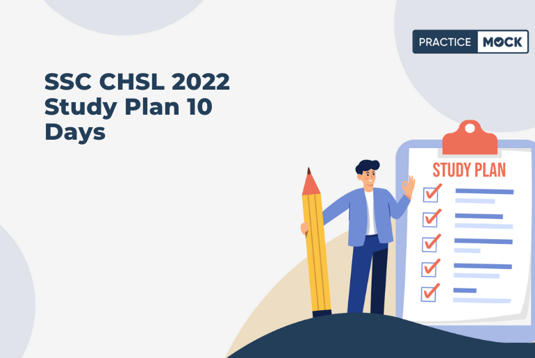 SSC CHSL 2022 Study Plan 10 Days