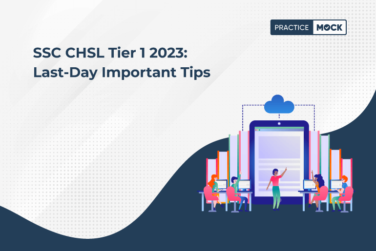 SSC CHSL Tier 1 2023 Last-Day Important Tips_1-8-2023