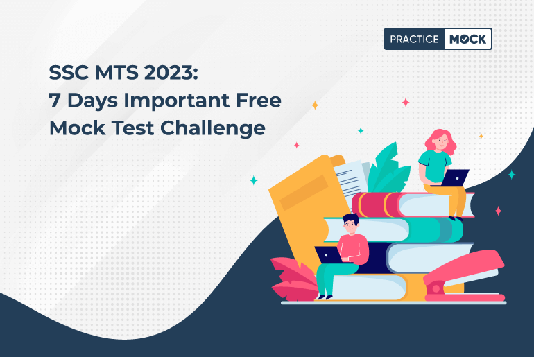 SSC MTS 2023 7 Days Important Free Mock Test Challenge_1-8-2023