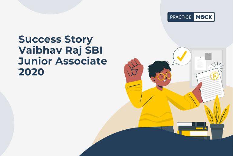 Success Story Vaibhav Raj SBI Junior Associate 2020