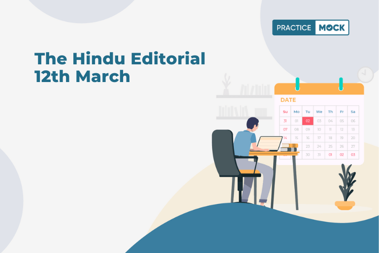 The Hindu Editorial 12th March