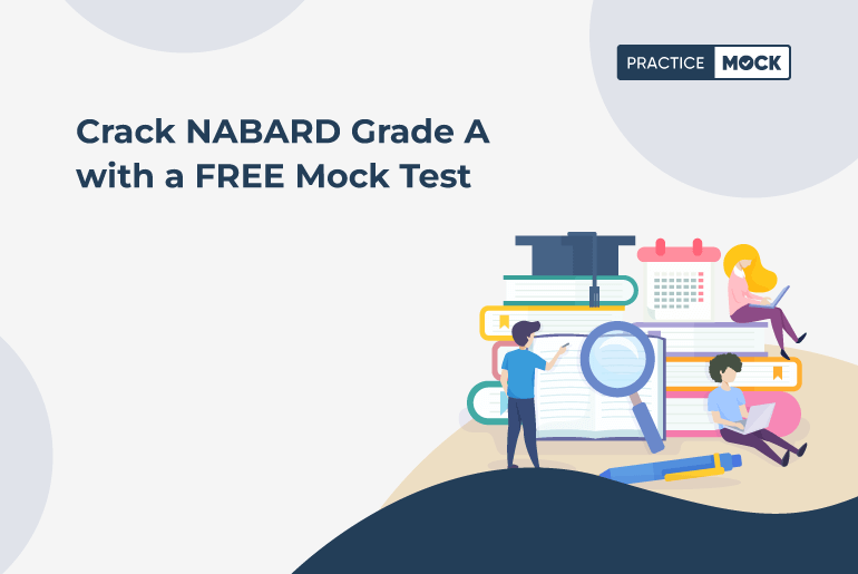 Crack NABARD Grade A with a FREE Mock Test