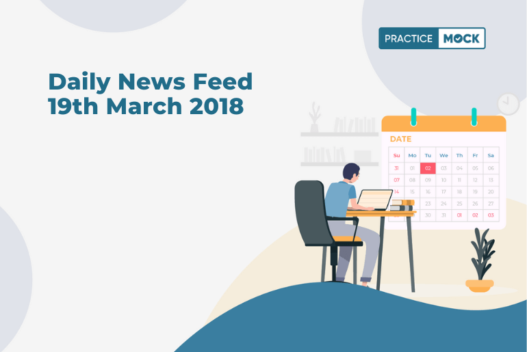 Daily News Feed 19th March 2018