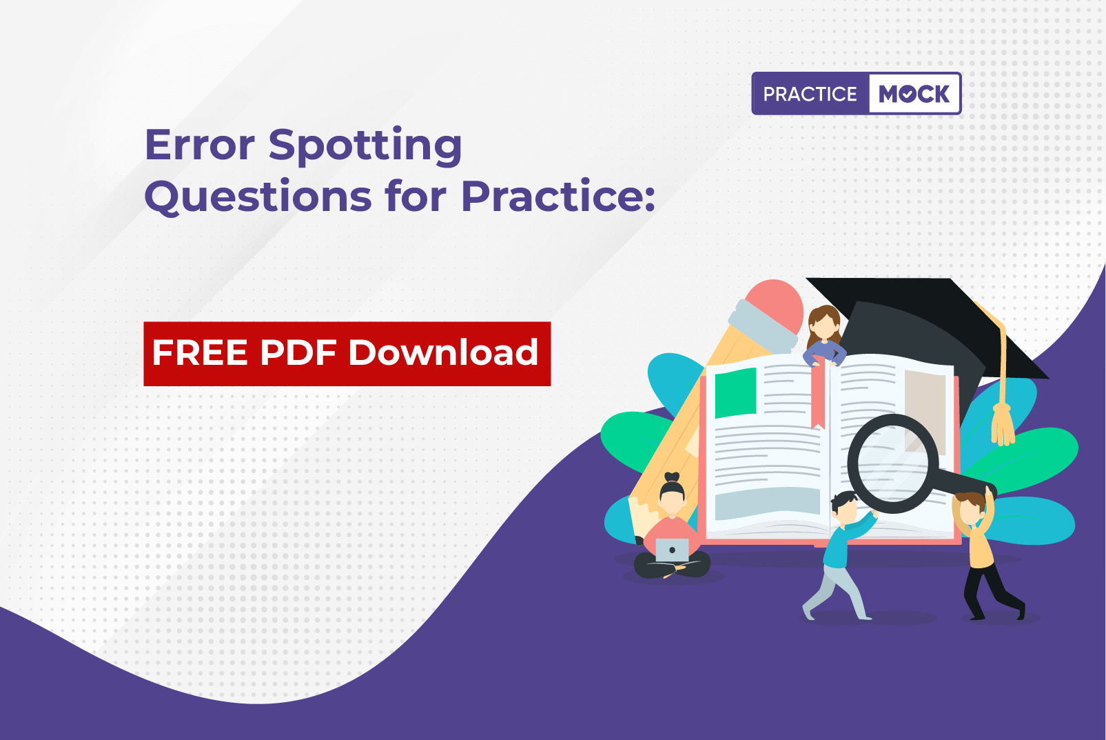 Error Spotting Questions for Practice FREE PDF Download