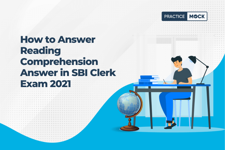 How to Answer Reading Comprehension Answer in SBI Clerk Exam 2021