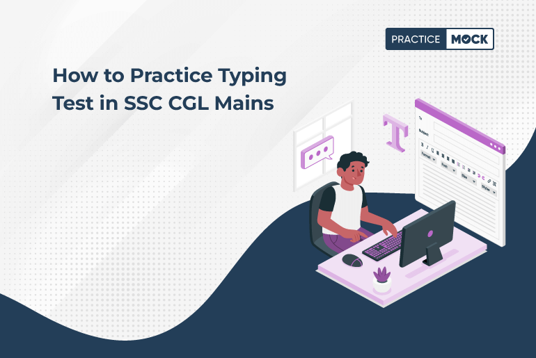 How to Practice Typing Test in SSC CGL Mains