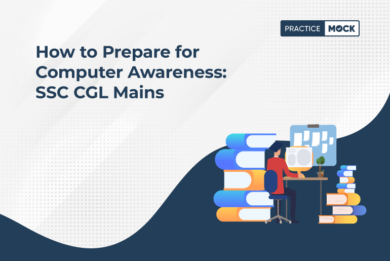 How to Prepare for Computer Awareness SSC CGL Mains (1)