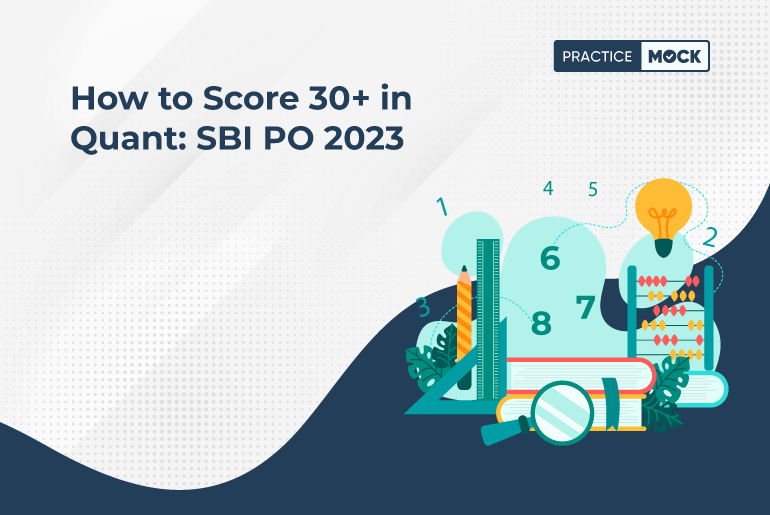How to Score 30+ in Quant SBI PO 2023 (1)