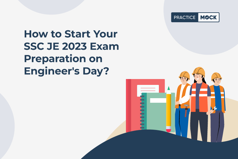How to Start Your SSC JE 2023 Exam Preparation on Engineer's Day?