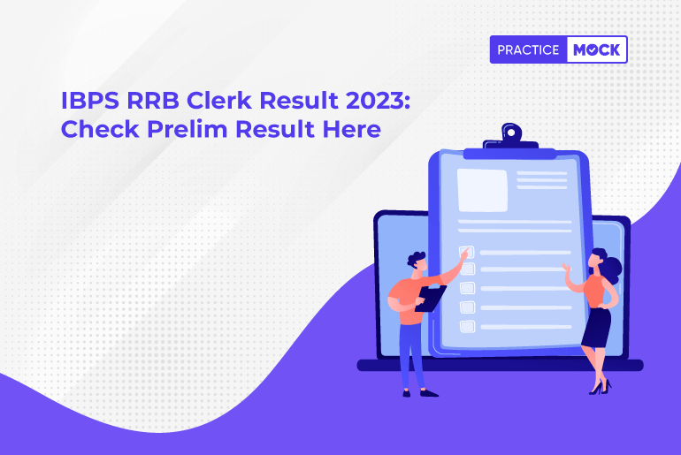 IBPS RRB Clerk Result 2023 Check Prelim Result Here