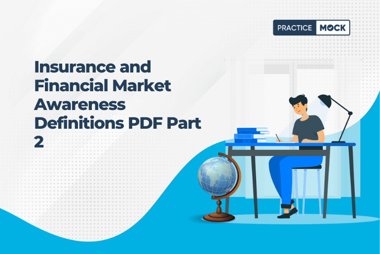 Insurance and Financial Market Awareness Definitions PDF Part 2