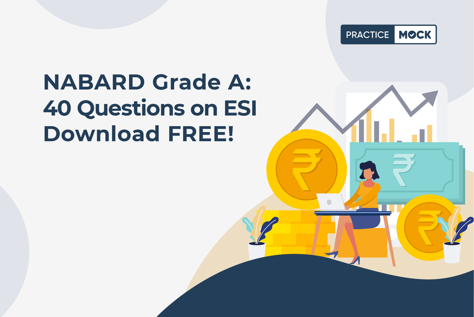NABARD Grade A 40 Questions on ESI Download FREE!
