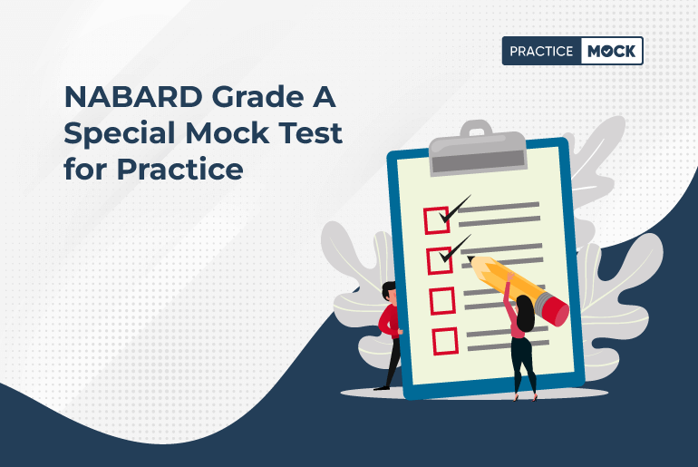 NABARD Grade A Special Mock Test for Practice