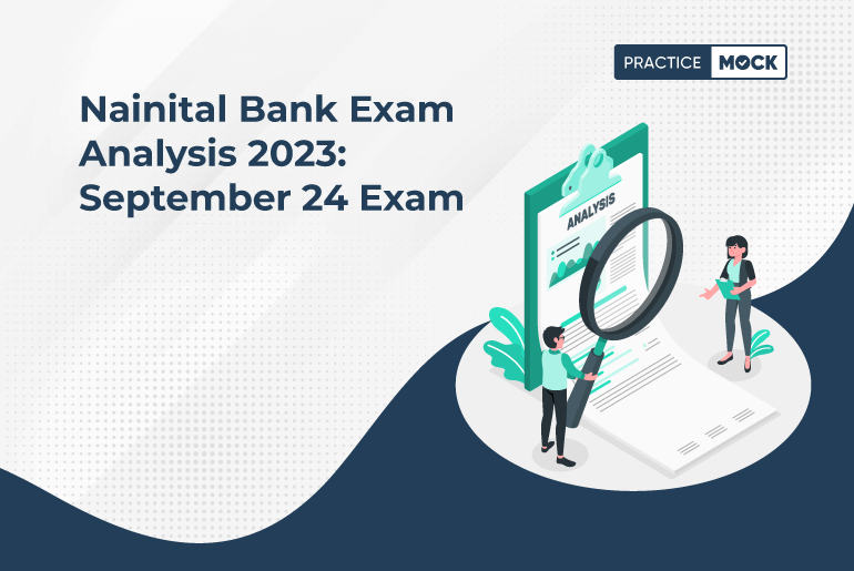 Nainital Bank Exam Analysis 2023 September 24 Exam