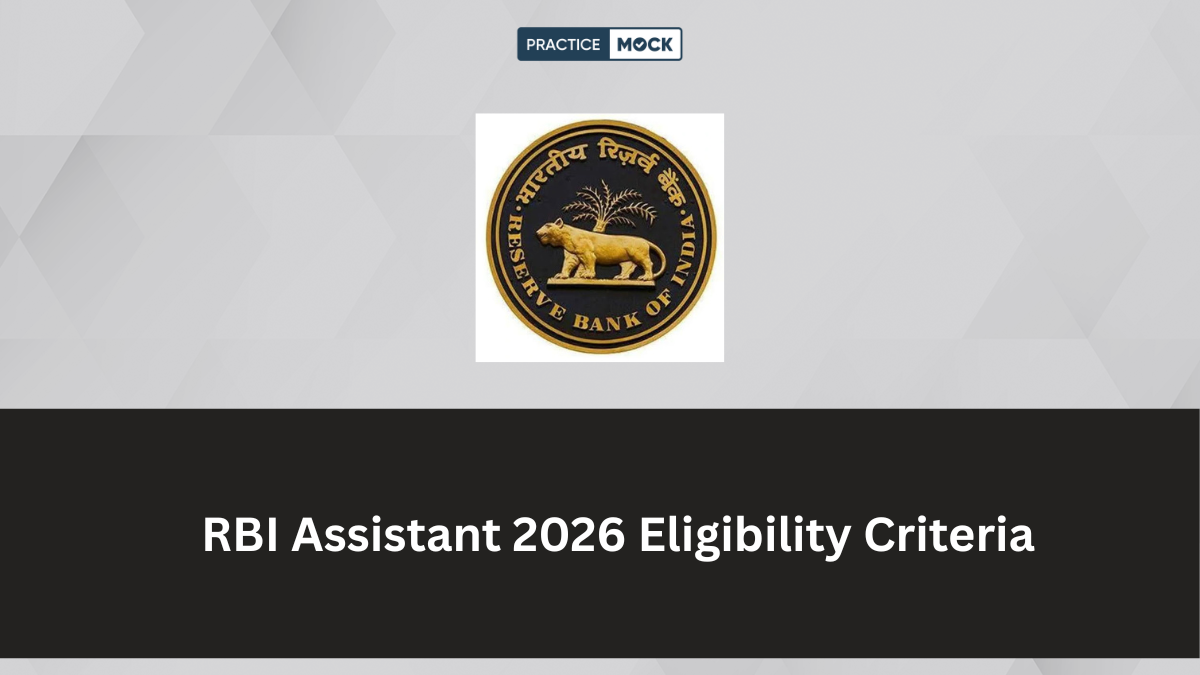 RBI Assistant 2026 Eligibility Criteria