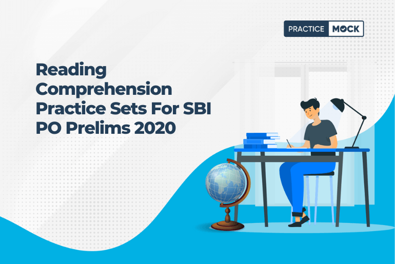 Reading Comprehension Practice Sets For SBI PO Prelims 2020