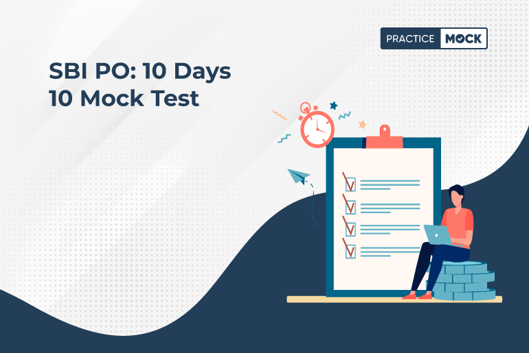 SBI PO 10 Days 10 Mock Test