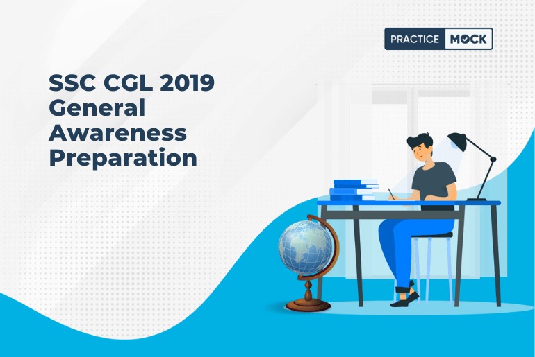 SSC CGL 2019 General Awareness Preparation