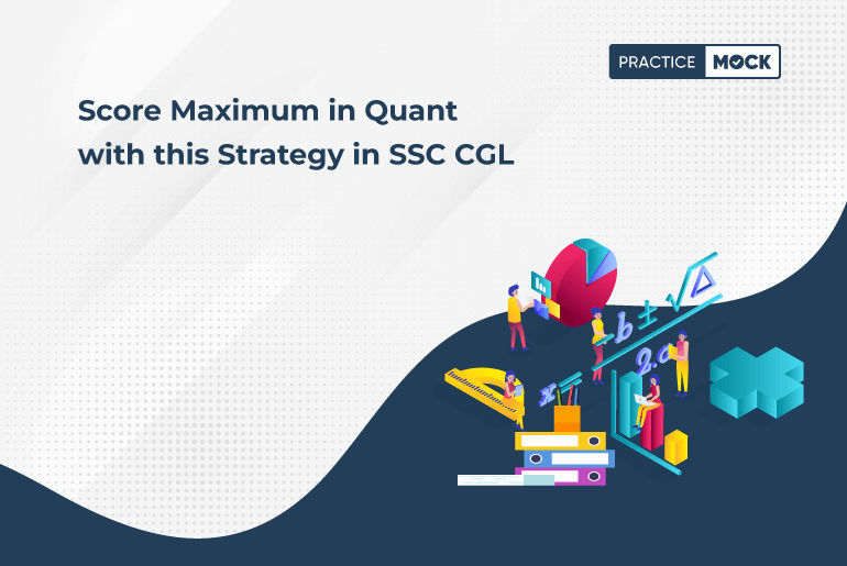 Score Maximum in Quant with this Strategy in SSC CGL