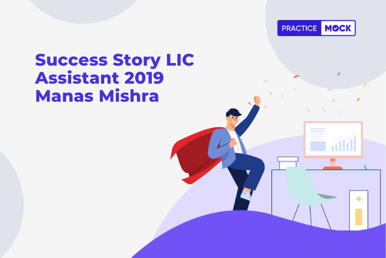 Success Story LIC Assistant 2019 Manas Mishra