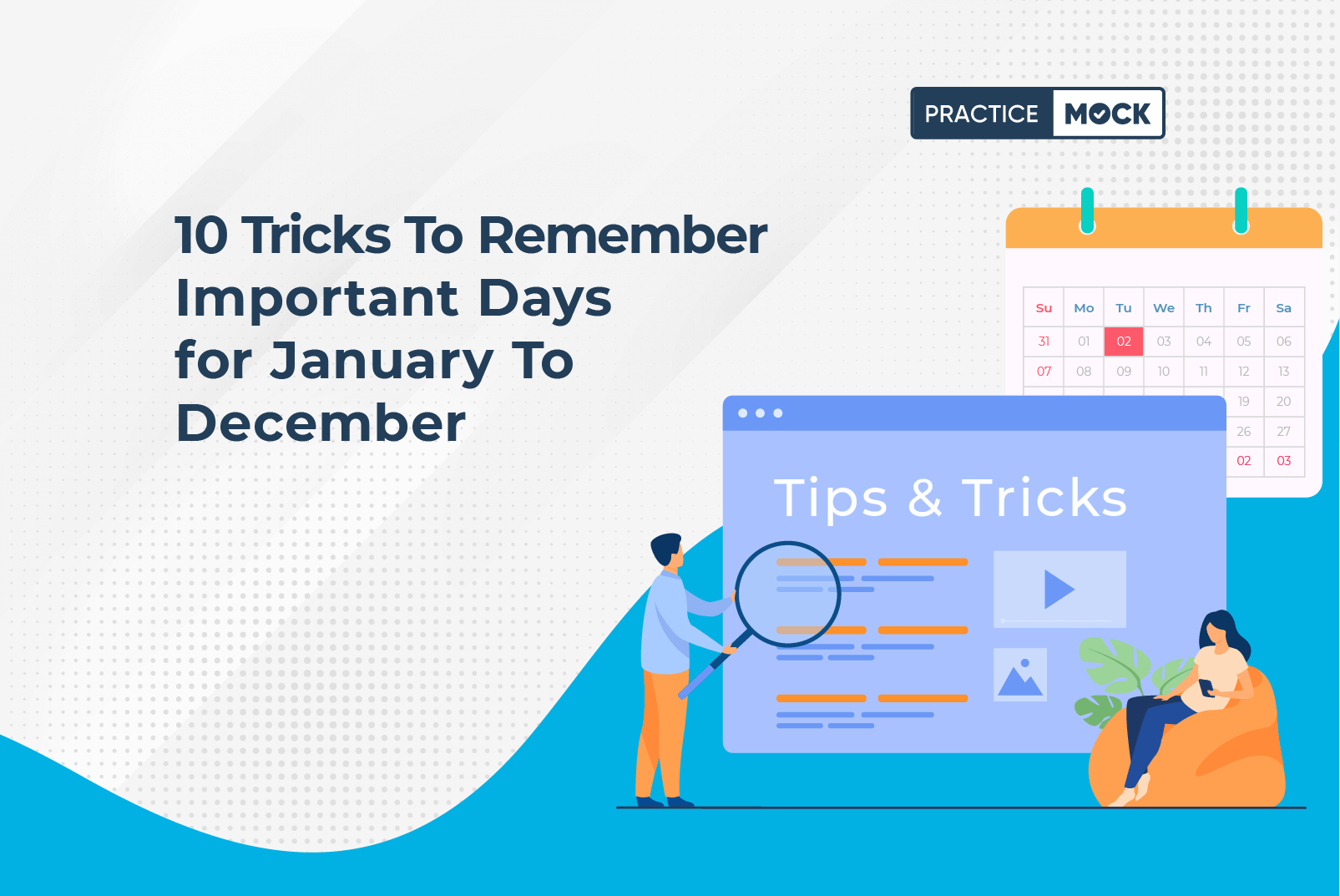 10 Tricks To Remember Important Days for January To December