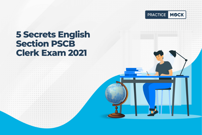 5 Secrets English Section PSCB Clerk Exam 2021
