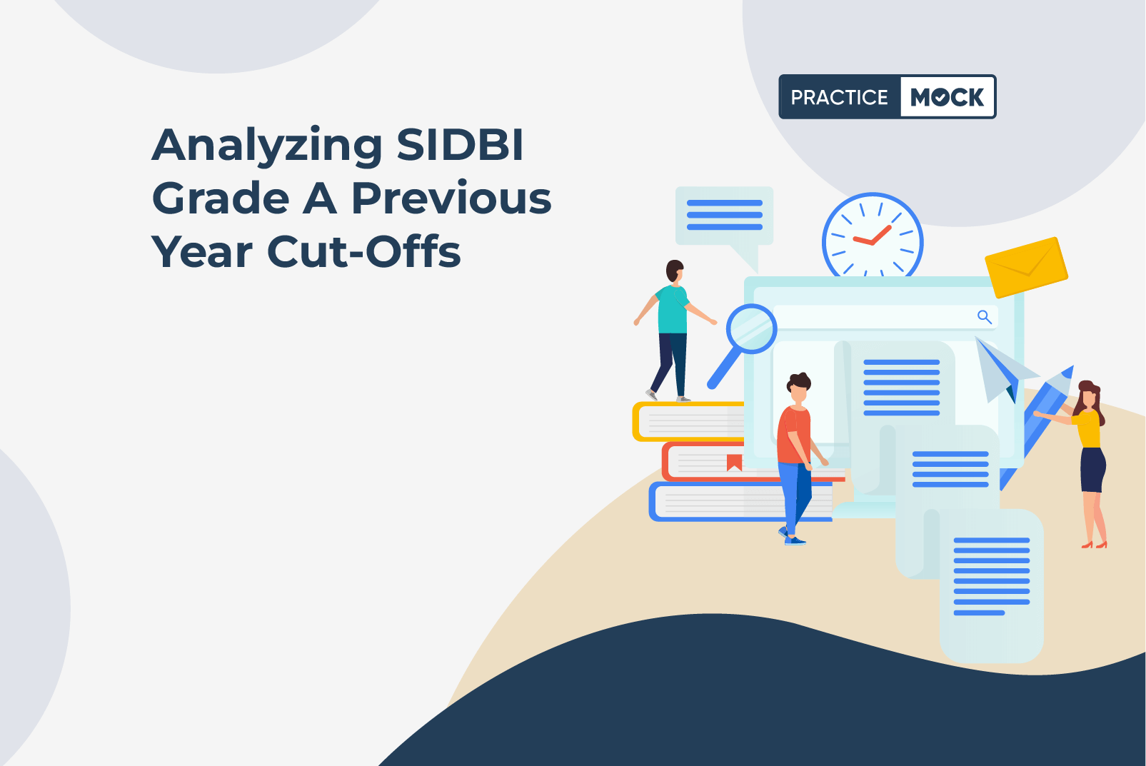 Analyzing SIDBI Grade A Previous Year Cut-Offs