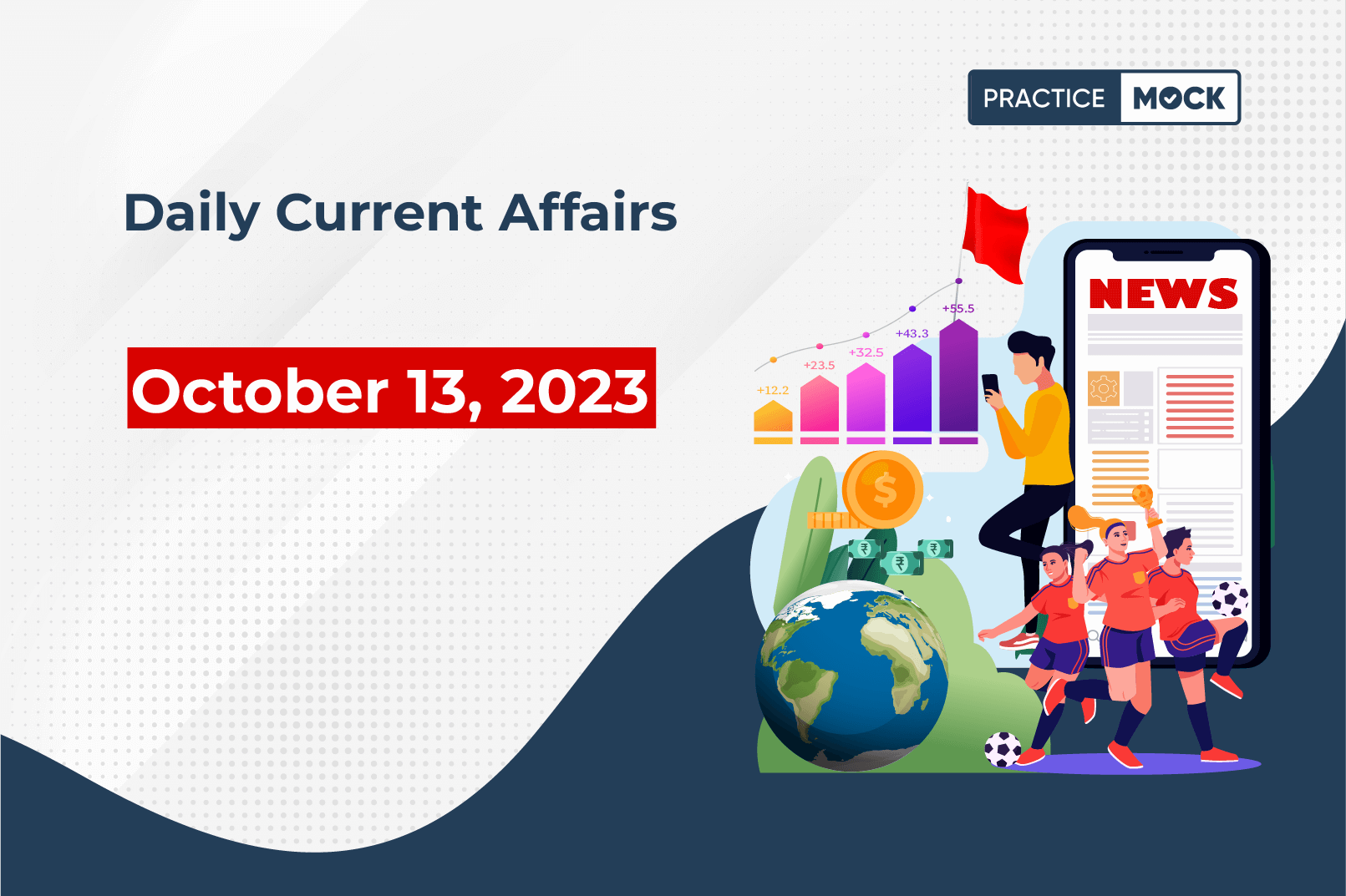 Daily Current Affairs- October 13, 2023 (1)