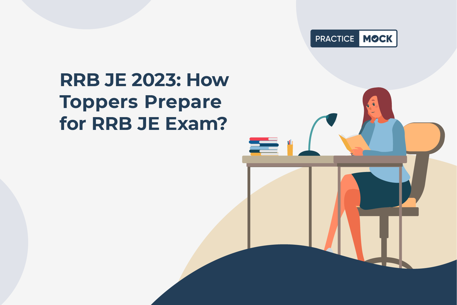 RRB JE 2023: How Toppers Prepare for RRB JE Exam?