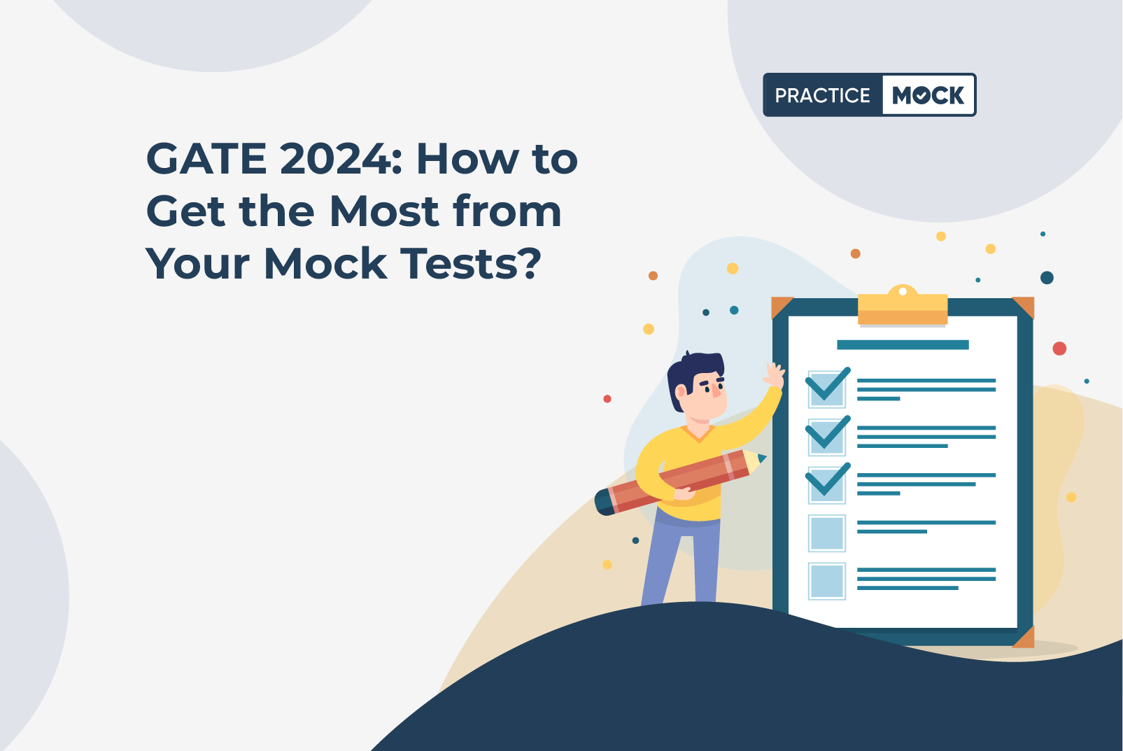 GATE 2024: How to Get the Most from Your Mock Tests?