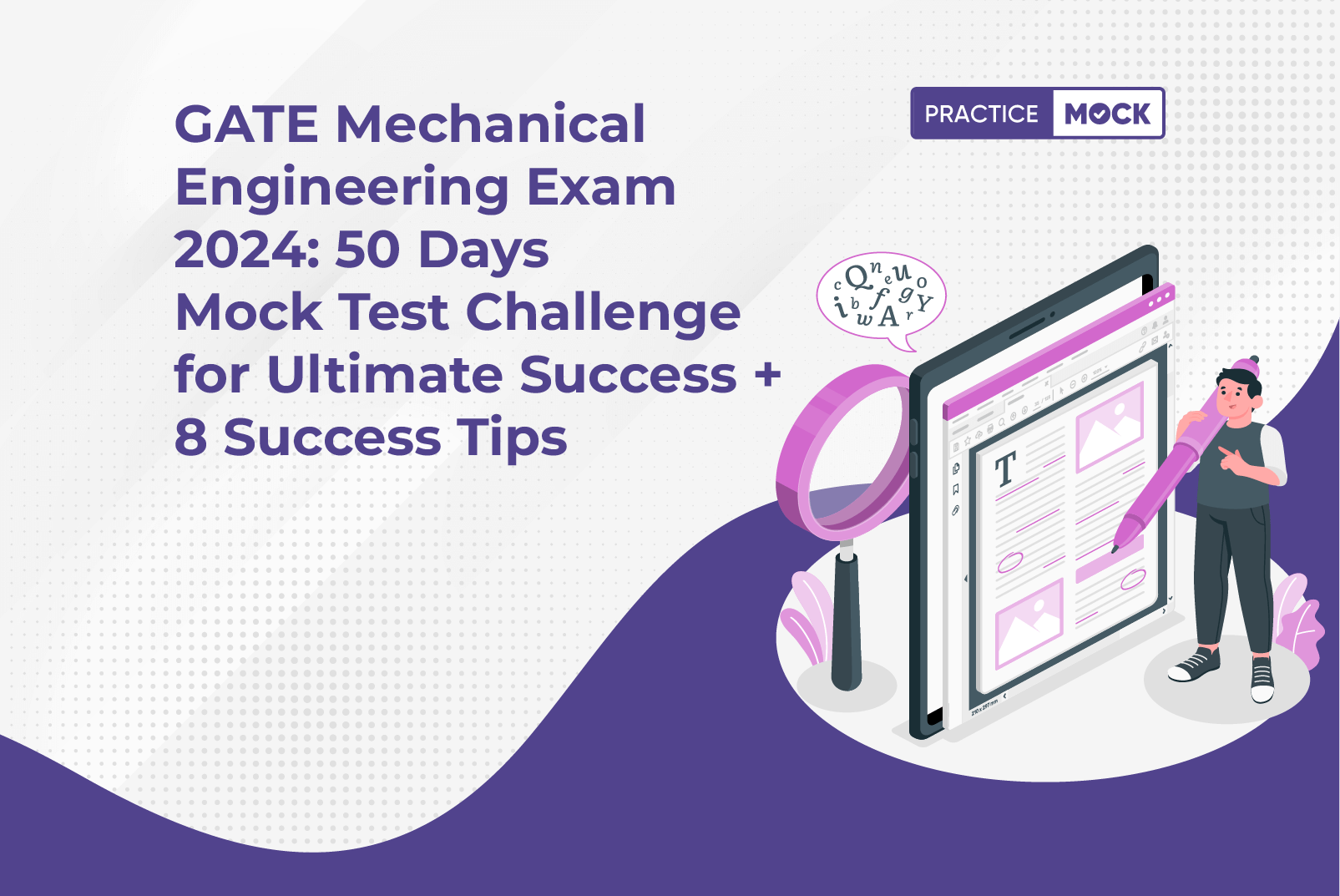 GATE Mechanical Engineering Exam 2024: 50 Days Mock Test Challenge for Ultimate Success + 8 Success Tips