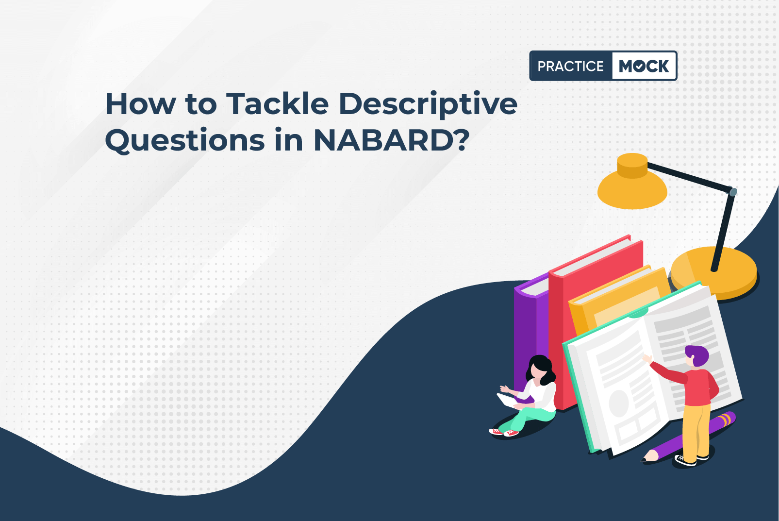How to Tackle Descriptive Questions in NABARD