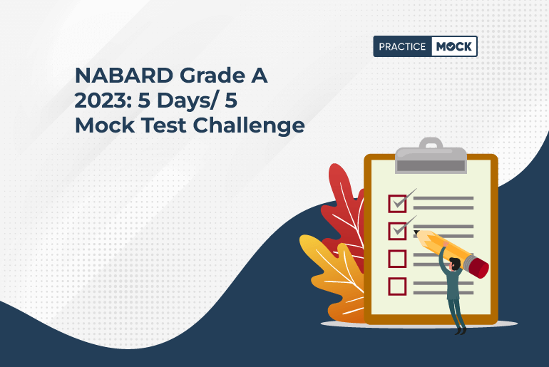 NABARD Grade A 2023 5 Days5 Mock Test Challenge