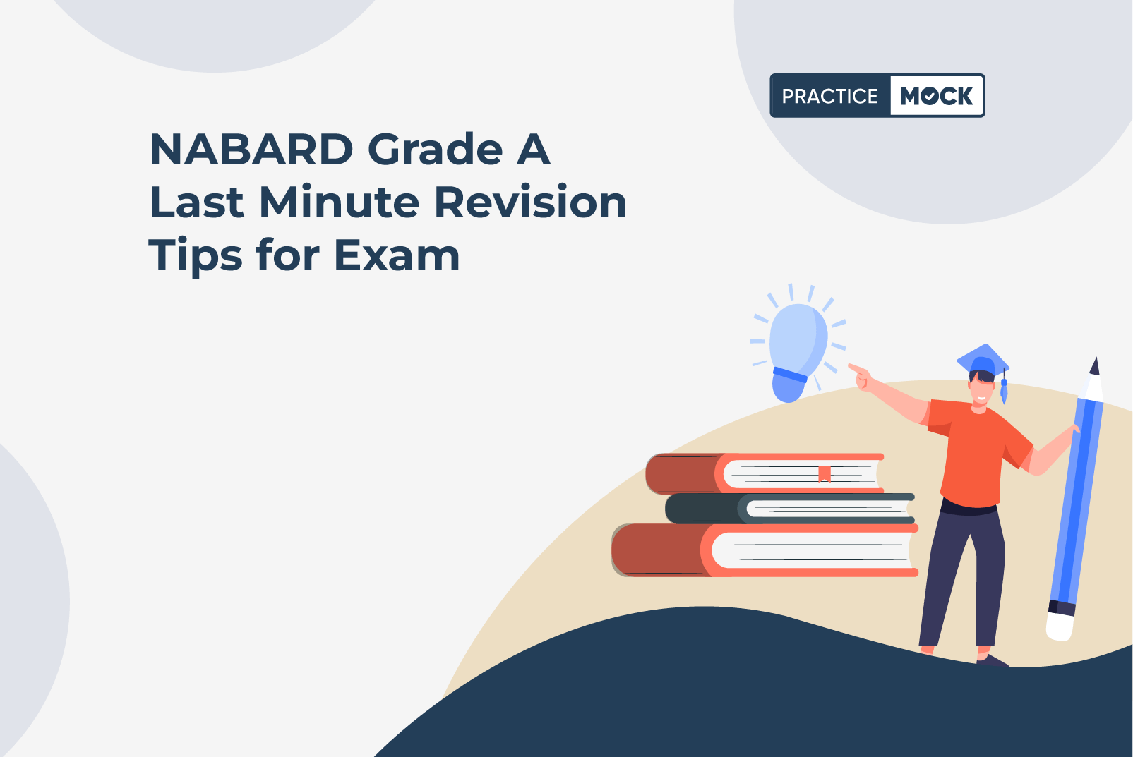 NABARD Grade A Last Minute Revision Tips for Exam