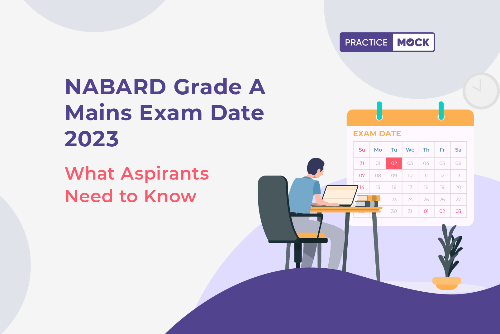NABARD Grade A Mains Exam Date 2023 What Aspirants Need to Know