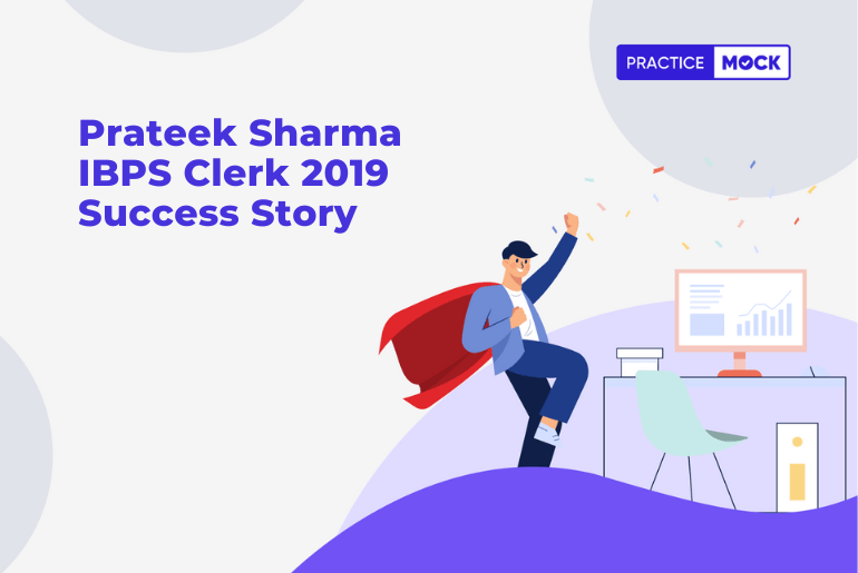 Prateek Sharma IBPS Clerk 2019 Success Story