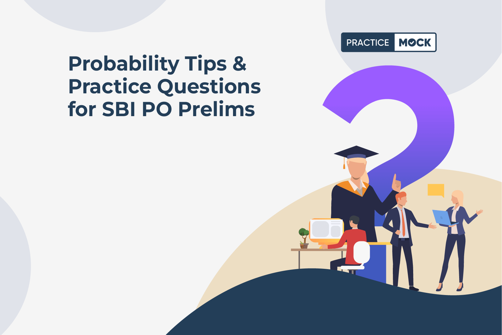 Probability Tips & Practice Questions for SBI PO Prelims