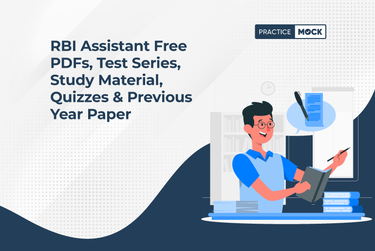 RBI Assistant Free PDFs, Test Series, Study Material, Quizzes & Previous Year Paper