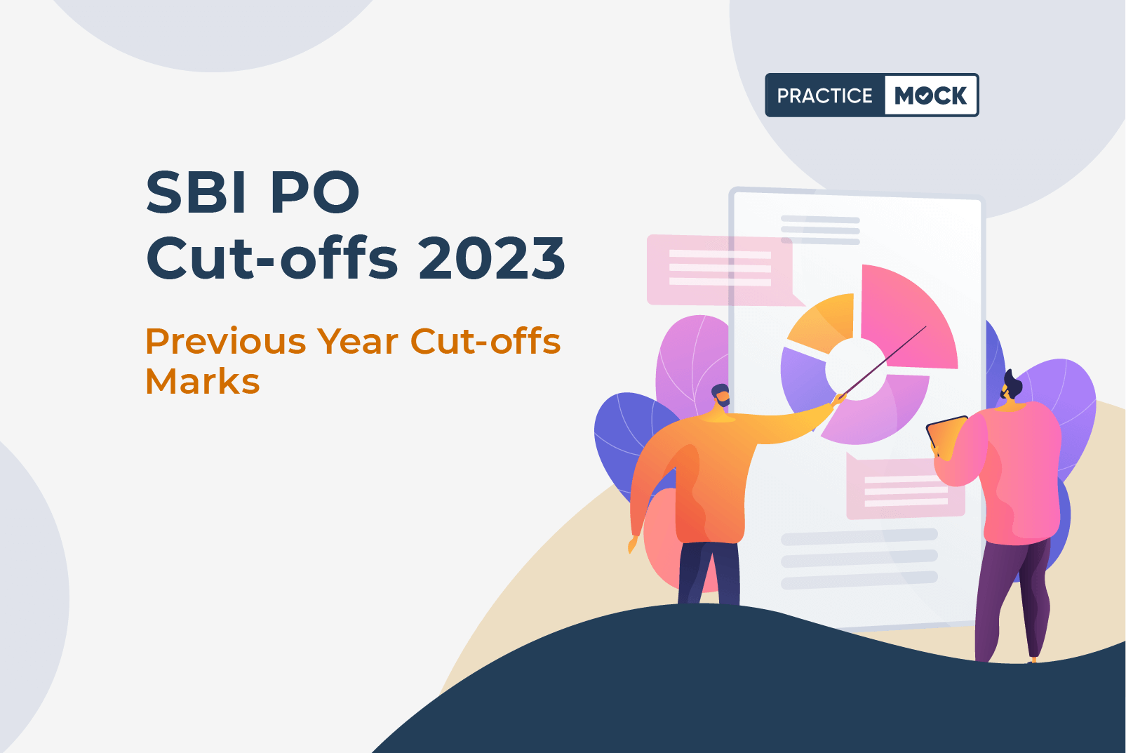 SBI PO-Cut-offs 2023, Previous Year Cut-offs Marks